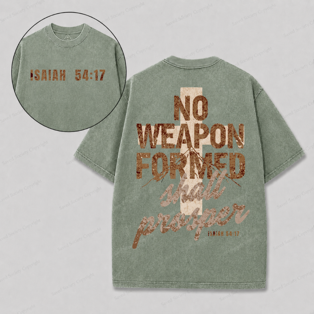 No Weapon Shall Prosper Christian T-Shirt | Faith Based Graphic Tee