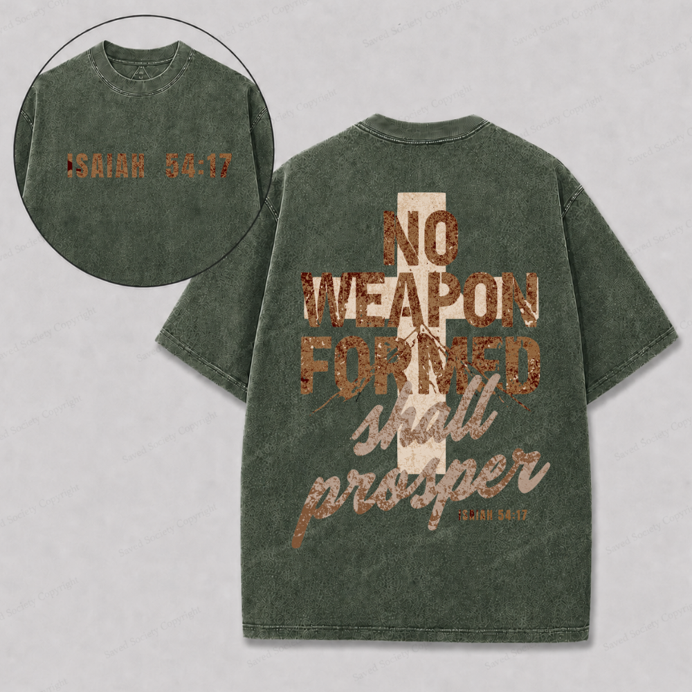 No Weapon Shall Prosper Christian T-Shirt | Faith Based Graphic Tee