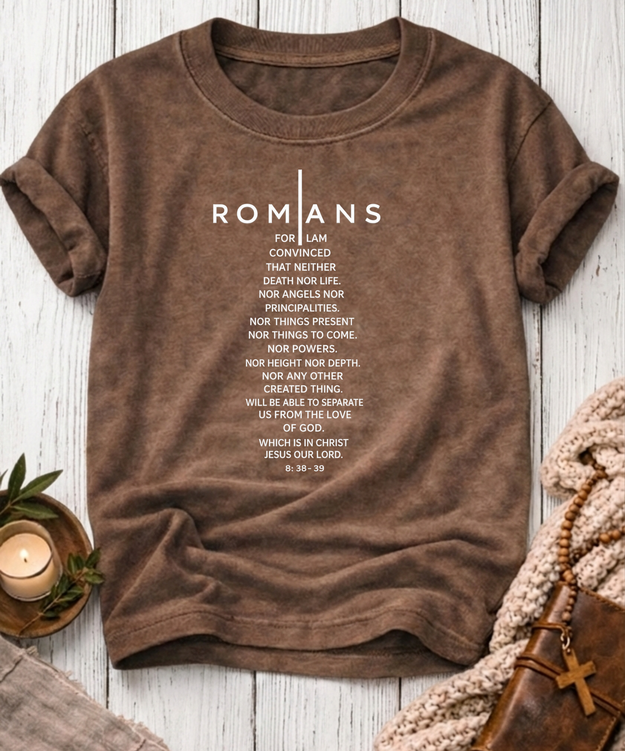 Romans 8:38-39 T-Shirt-[Christian T-Shirt ]-Saved Society