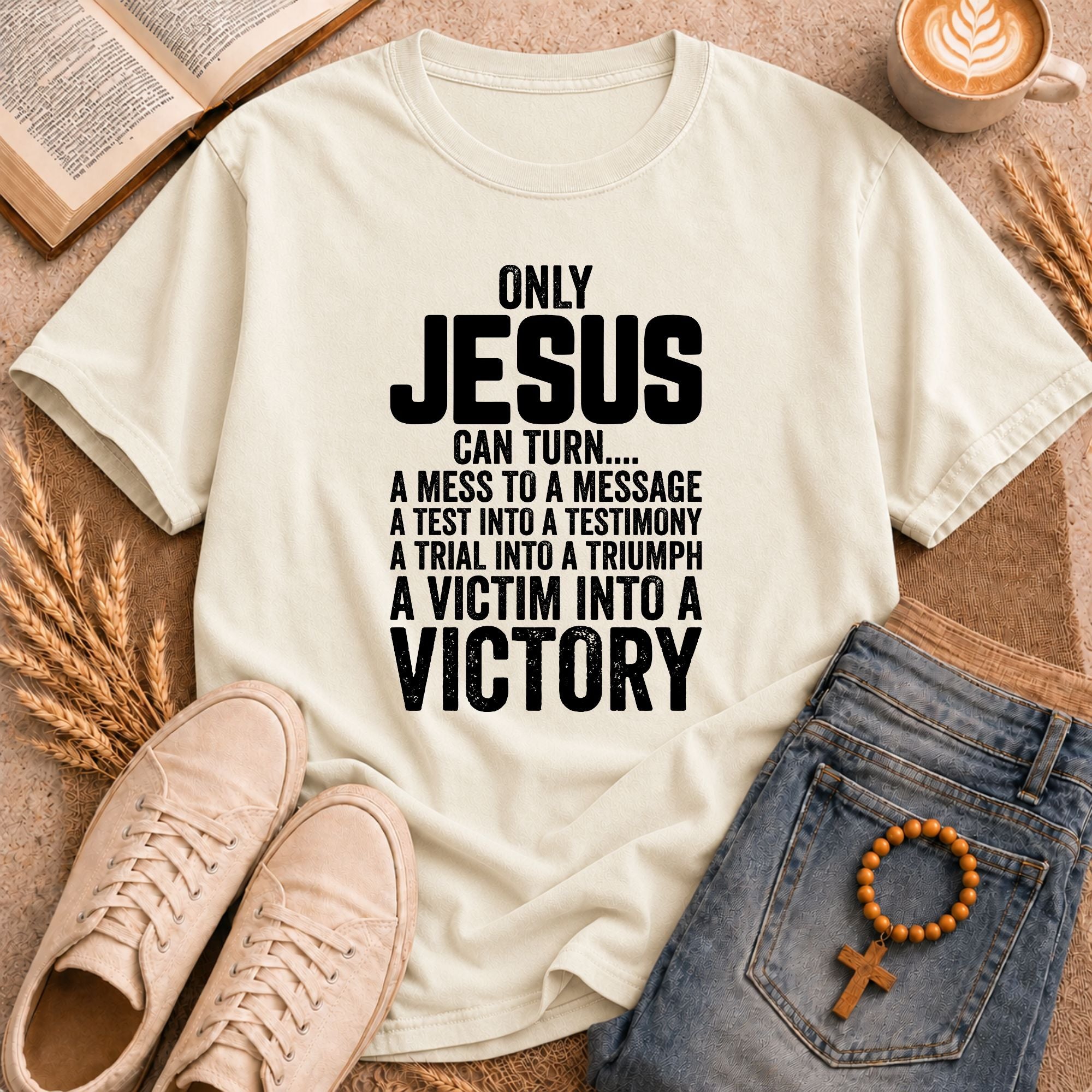 "Victim Into Victory" Only Jesus bold scripture tee – inspirational Christian quote shirt for men and women