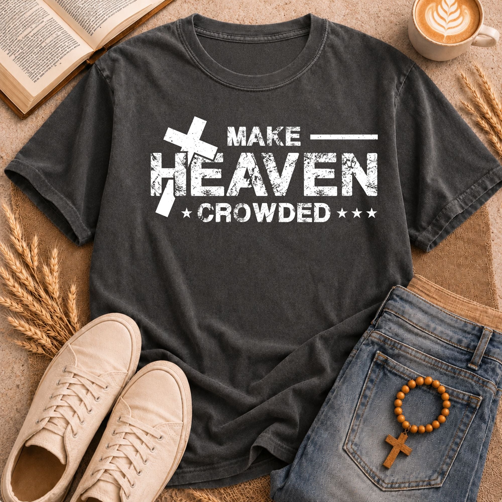 Make Heaven Crowded Faith-Based Tee | Religious Cross Design